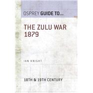 Book cover for The Zulu War 1879