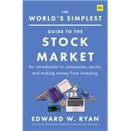 Book cover for The World's Simplest Guide to the Stock Market