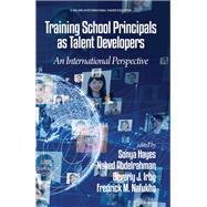 Book cover for Training School Principals as Talent Developers