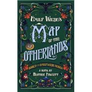 Book cover for Emily Wilde's Map of the Otherlands