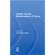 Book cover for Ataturk and the Modernization of Turkey