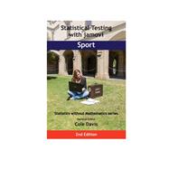 Book cover for Statistical Testing with jamovi Sport