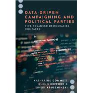 Book cover for Data-Driven Campaigning and Political Parties Five Advanced Democracies Compared
