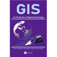 Book cover for GIS: An Introduction to Mapping Technologies