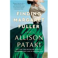 Book cover for Finding Margaret Fuller A Novel
