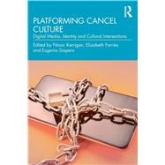 Book cover for Platforming Cancel Culture
