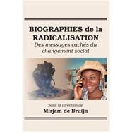Book cover for Biographies De La Radicalisation