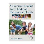 Book cover for Clinician’s Toolkit for Children’s Behavioral Health