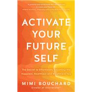Book cover for Activate Your Future Self