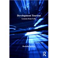 Book cover for Development Tourism: Lessons from Cuba