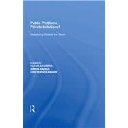 Book cover for Public Problems - Private Solutions?