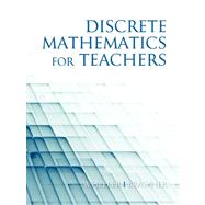 Book cover for Discrete Mathematics for Teachers