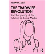 Book cover for The Tradwife Revolution
