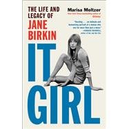 Book cover for It Girl The Life and Legacy of Jane Birkin