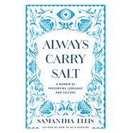 Book cover for Always Carry Salt