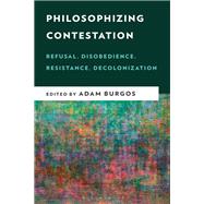 Book cover for Philosophizing Contestation
