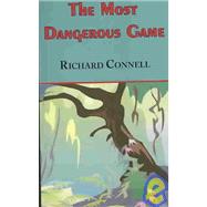 Book cover for Most Dangerous Game : Richard Connell's Original Masterpiece