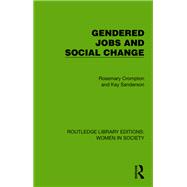 Book cover for Gendered Jobs and Social Change