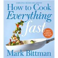 Book cover for How to Cook Everything Fast Revised Edition