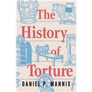 Book cover for The History of Torture