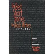 Book cover for The Best Short Stories by Black Writers 1899 - 1967