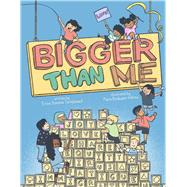 Book cover for Bigger Than Me