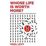 Book cover for Whose Life Is Worth More?