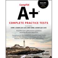 Book cover for CompTIA A+ Complete Practice Tests Core 1 Exam 220-1201 and Core 2 Exam 220-1202