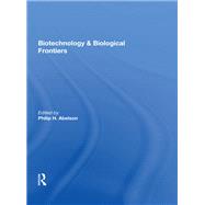 Book cover for Biotechnology and Biological Frontiers