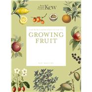 Book cover for The Kew Gardener's Guide to Growing Fruit Paperback reissue