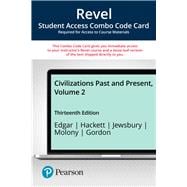 Book cover for Revel for Civilizations Past and Present, Volume 2 -- Combo Access Card