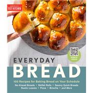 Book cover for Everyday Bread 100 Recipes for Baking Bread on Your Schedule