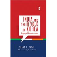 Book cover for India and the Republic of Korea: Engaged Democracies