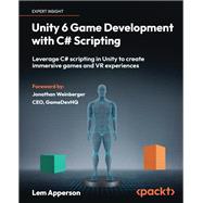 Book cover for Unity 6 Game Development with C# Scripting