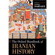 Book cover for The Oxford Handbook of Iranian History