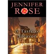 Book cover for A Taste of Heaven