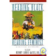 Book cover for Reading Black, Reading Feminist A Critical Anthology