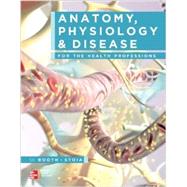 Book cover for Anatomy, Physiology, & Disease for the Health Profession + Workbook for A, P, & D for the the Health Prof + Workbook to accompany Anatomy & Physiology + Connect + ConnectPlus