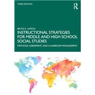 Book cover for Instructional Strategies for Middle and High School Social Studies
