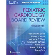 Book cover for Pediatric Cardiology Board Review: Print + eBook with Multimedia