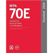 Book cover for NFPA 70E, Standard for Electrical Safety in the Workplace, 2024 Edition (SKU: 70E24)