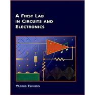 Book cover for A First Lab in Circuits and Electronics