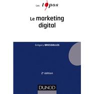Book cover for Le marketing digital - 2e éd.
