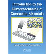 Book cover for Introduction to the Micromechanics of Composite Materials