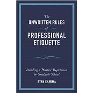 Book cover for The Unwritten Rules of Professional Etiquette