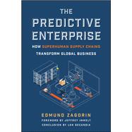 Book cover for The Predictive Enterprise How Superhuman Supply Chains Transform Global Business