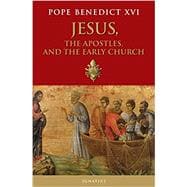 Book cover for Jesus, the Apostles, and the Early Church