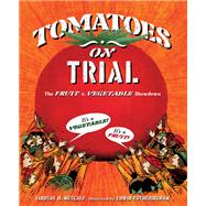 Book cover for Tomatoes on Trial