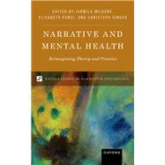 Book cover for Narrative and Mental Health Reimagining Theory and Practice