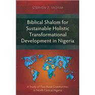 Book cover for Biblical Shalom for Sustainable Holistic Transformational Development in Nigeria